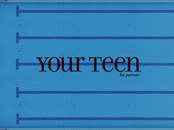Your Teen Magazine logo on a blue background, focusing on parenting teens and family dynamics.