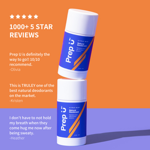 Two bottles of Prep U deodorant on an orange and purple gradient background with customer reviews.