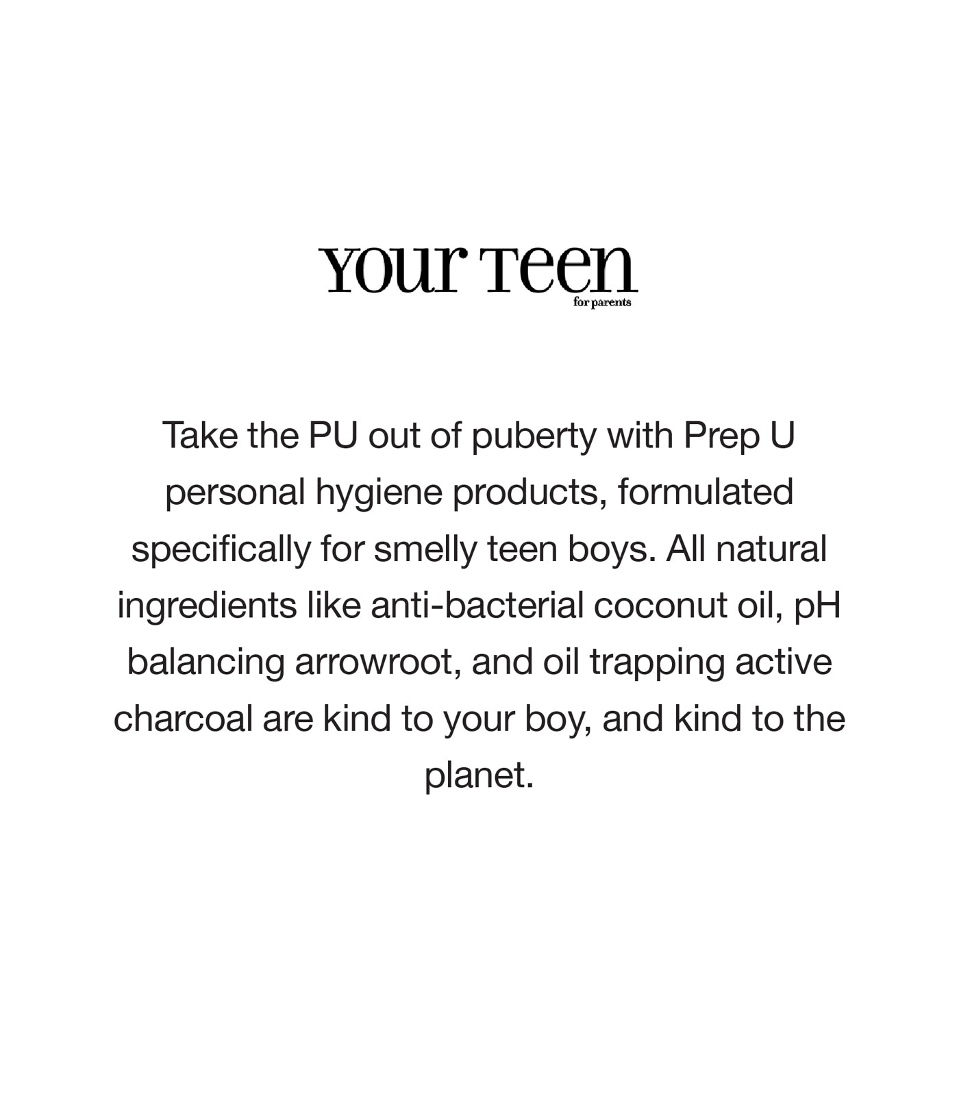 Your Teen product review for Prep U and their hygiene products for teen and tween boys and natural deodorant