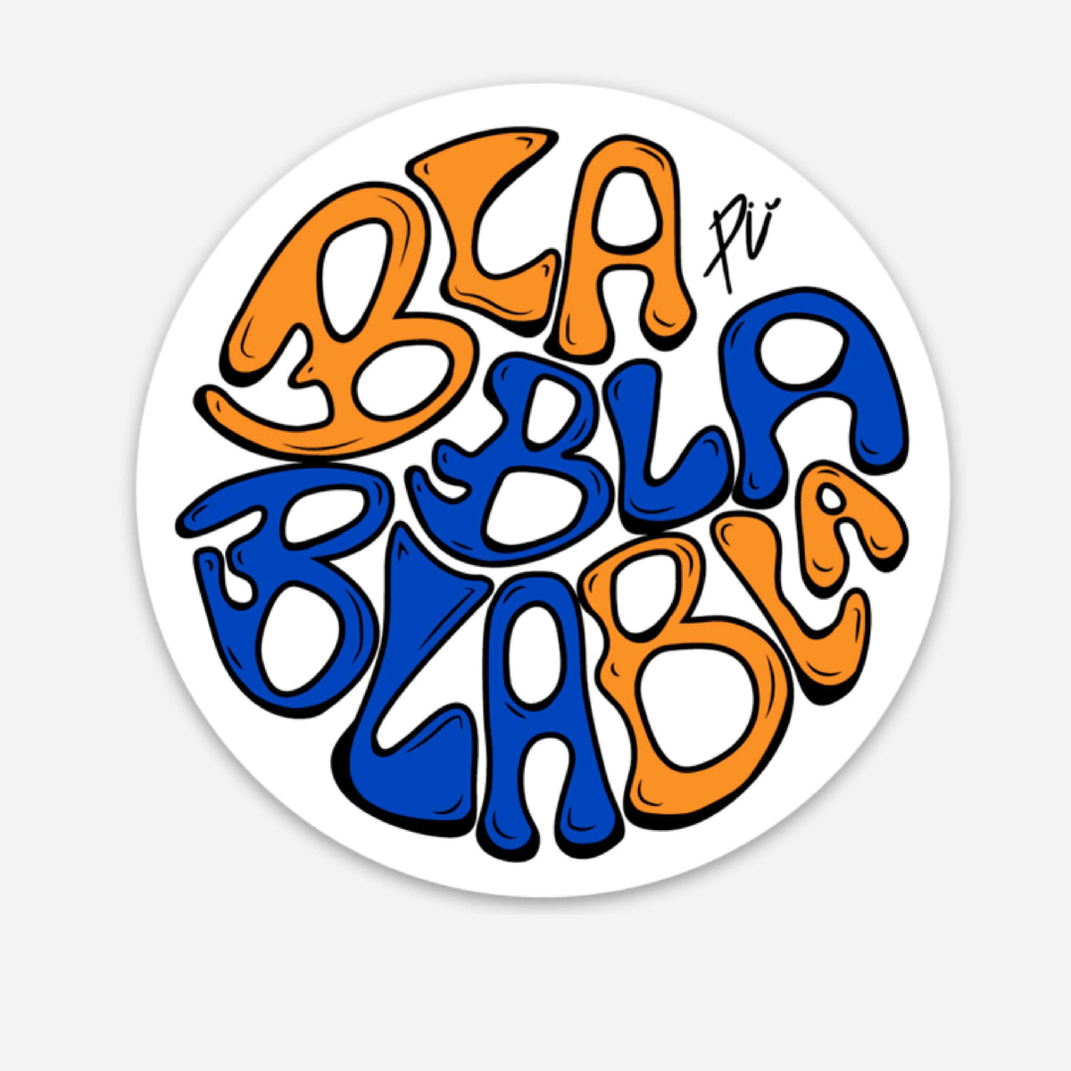 BlaBlaBla Sticker
